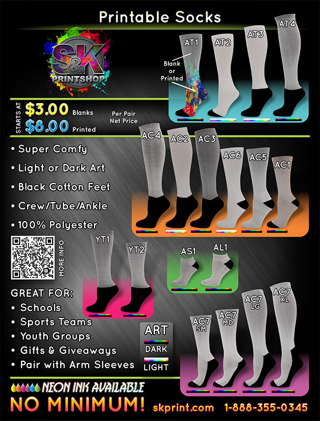 S&K wants to be your Printable Socks supplier! Our Printable Socks have a 100% Polyester shaft for Dye Sublimation and a Black Cotton Toe/Foot, for great comfort and feel! We have designed our socks for Dye Sublimation for both Light and Dark Colored Artwork! Visit us at skmfg.com to place your Printable Sock order today!